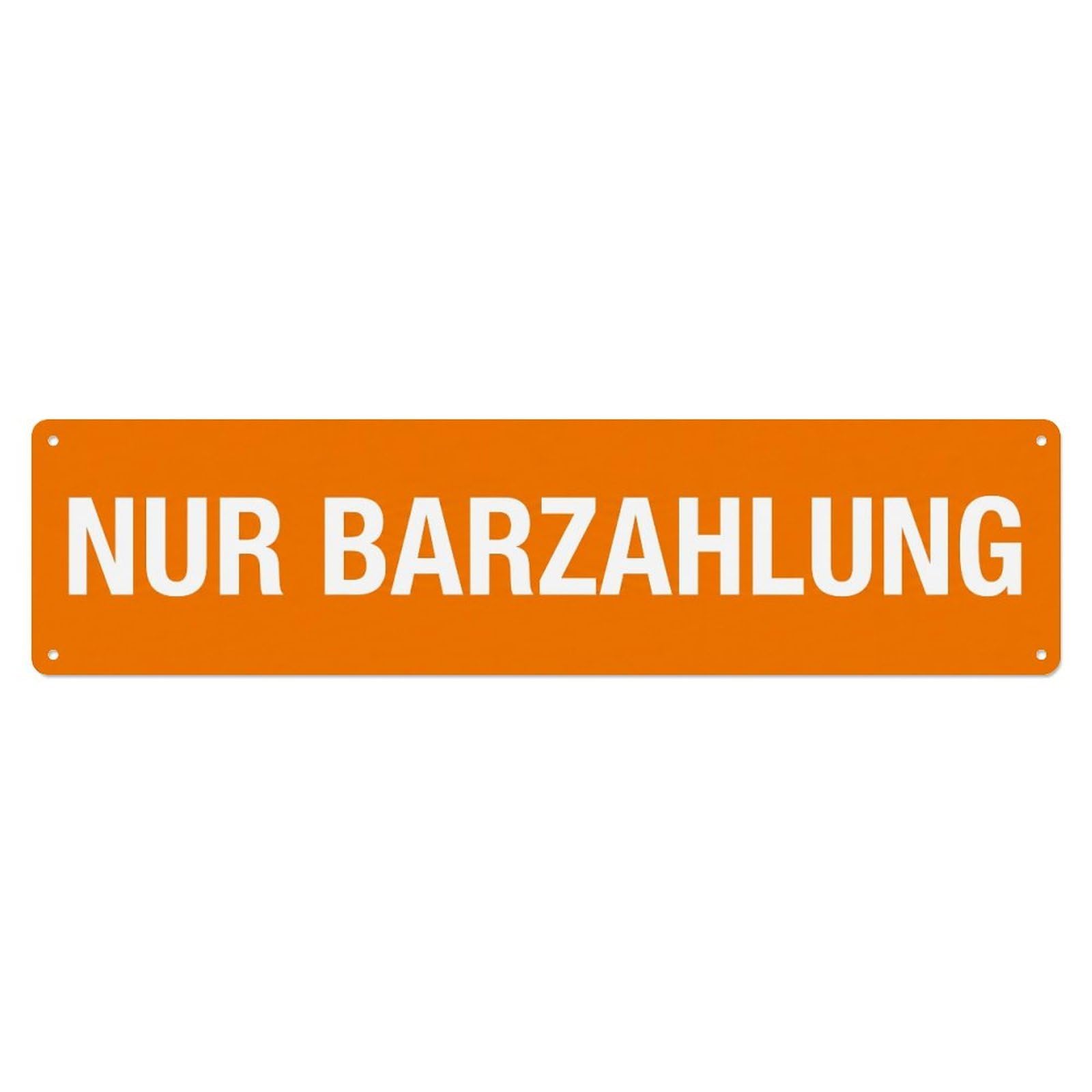 Metal Tin Sign Nur Barzahlung Payment Method