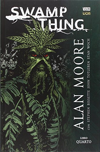Swamp Thing: 4 Swamp Thing: 4