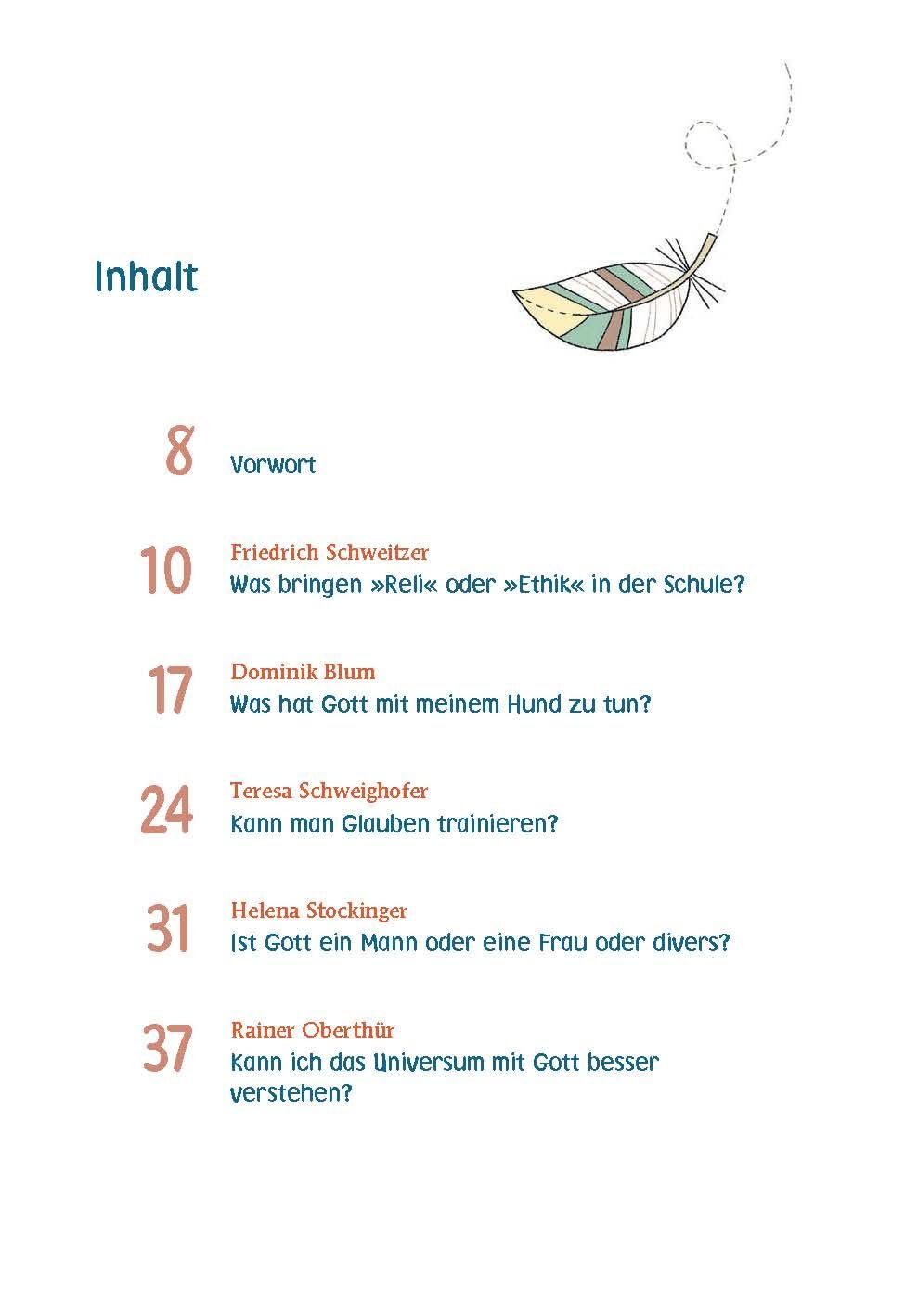 Was bringt's, an Gott zu glauben?: Kinder fragen, Forscherinnen und Forscher antworten. - Für Kinder ab 8 Jahren (Albert Biesinger, Band 7)