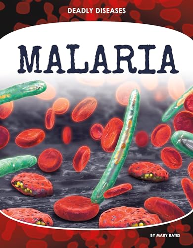Malaria (Deadly Diseases) view 2