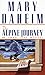 Alpine Journey: An Emma Lord Mystery