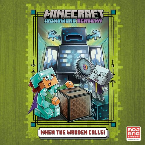 Page de couverture de When the Warden Calls (Minecraft Ironsword Academy #5)