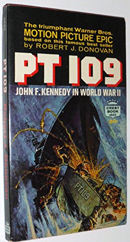 PT 109: John F. Kennedy in World War 11 (Crest ... B000I560QU Book Cover