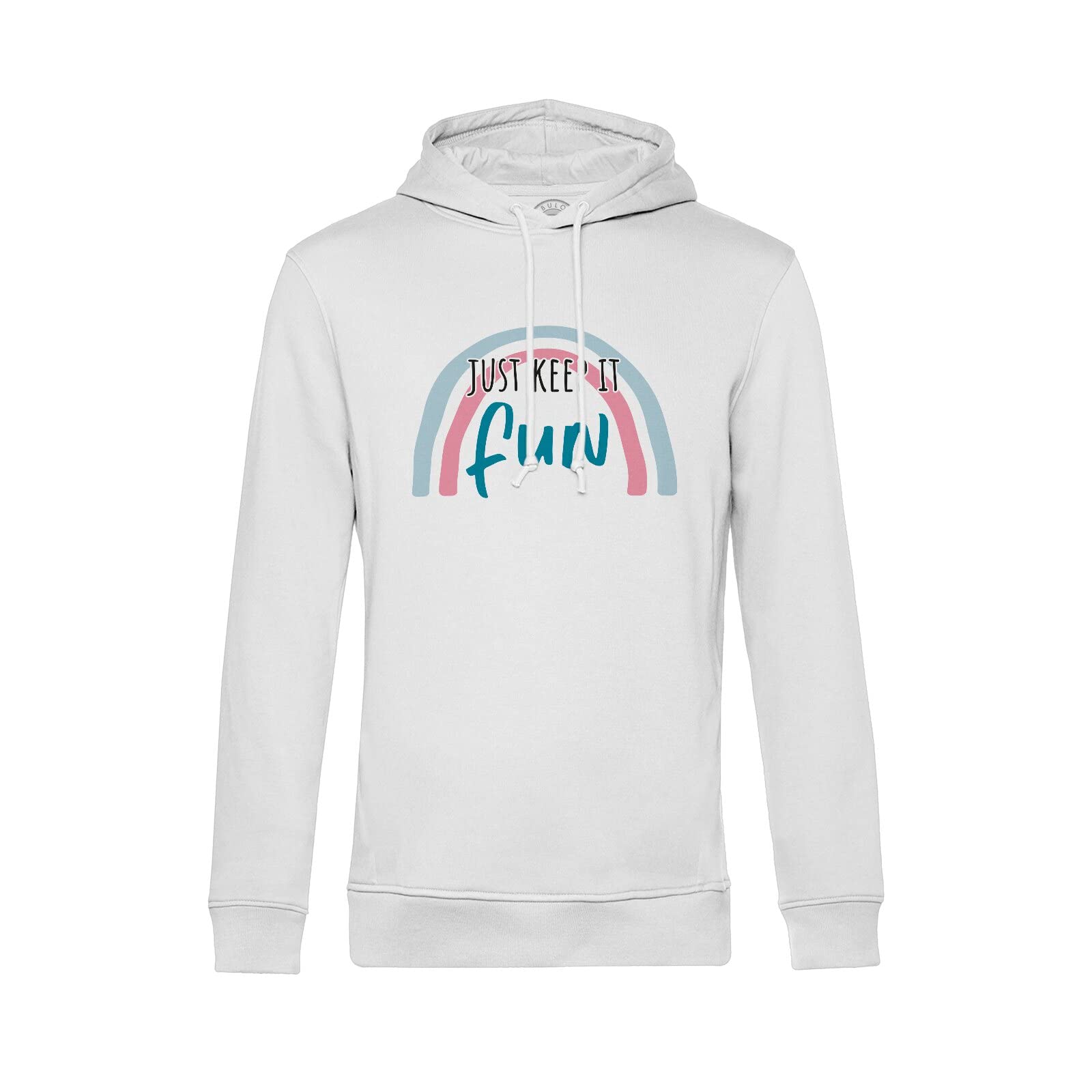 Sweat à Capuche Just Keep it Fun Message Inspiration