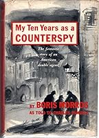My Ten Years as a Counterspy B0000CKA01 Book Cover