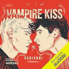 Vampire Kiss (Spanish Edition) Audiolibro Por Gabianni arte de portada