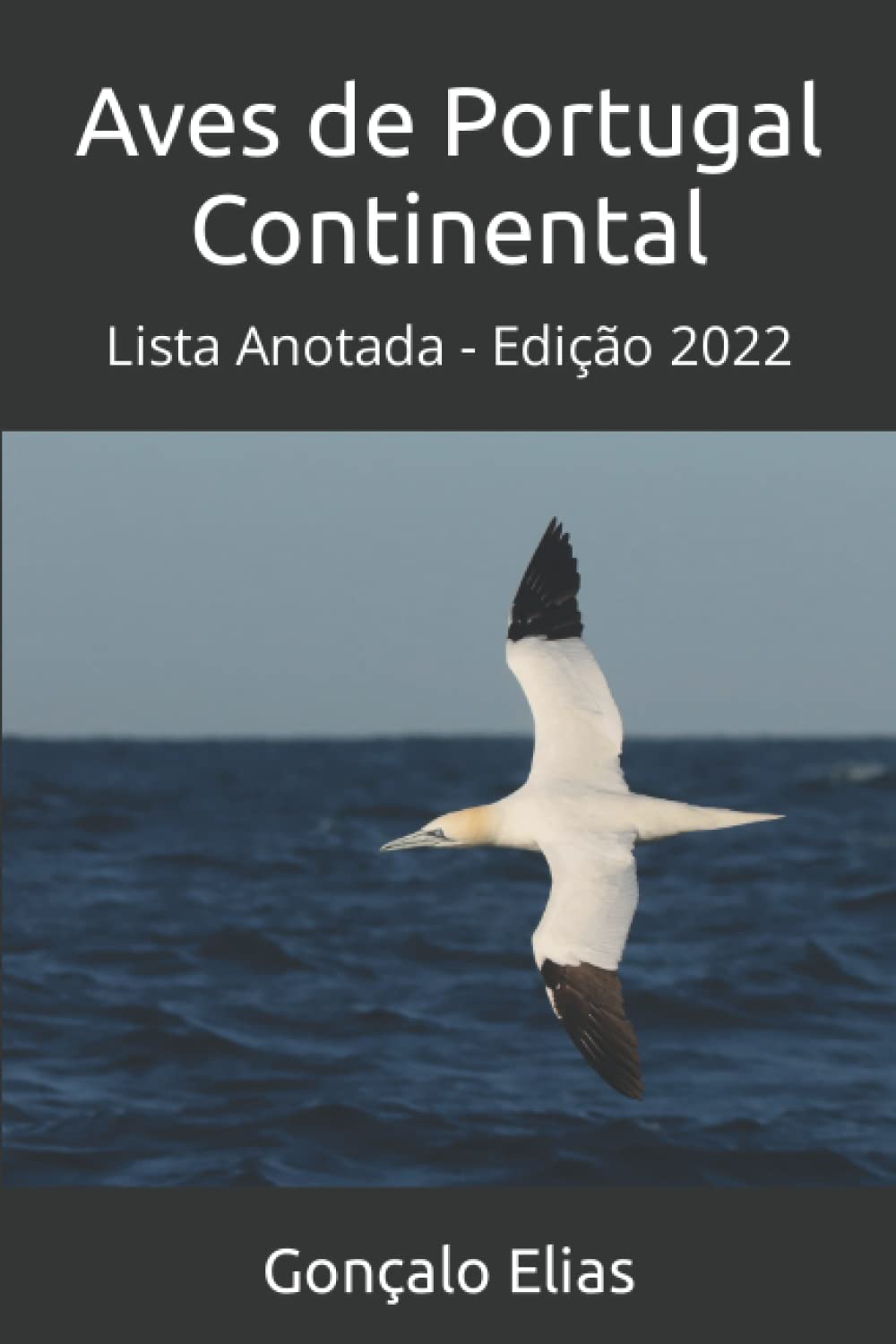 Aves de Portugal Continental: Lista Anotada - Edição 2022
