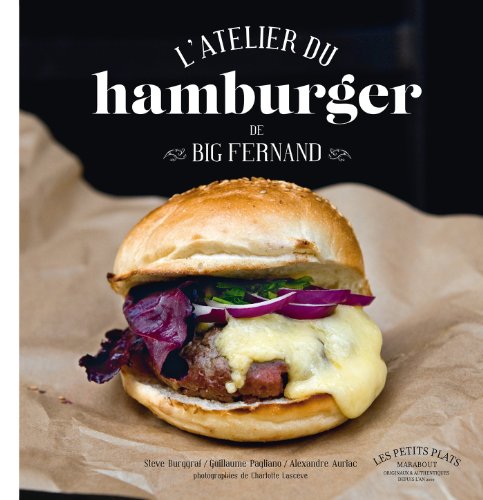 Télécharger L ATELIER DU HAMBURGER DE BIG FERNAND PDF