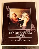 No Greater Love 0385188722 Book Cover