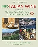 Into Italian Wine, Fifth Edition: The Italian Wine Professional Certification Course 2020