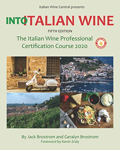 Into Italian Wine, Fifth Edition: The Italian Wine Professional Certification Course 2020
