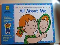 All About Me (My First Learning Adventure) B000O2GCWY Book Cover