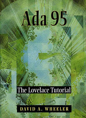 Ada 95: The Lovelace Tutorial view 2