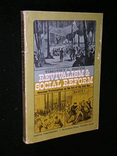 Revivalism and social reform in mid-nineteenth-... B0007DR1A2 Book Cover