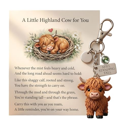 A Little Highland Cow For You Keychain: Your Daily Reminder of Quiet Strength for Women Friends Family (B November)