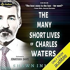 Page de couverture de The Many Short Lives of Charles Waters