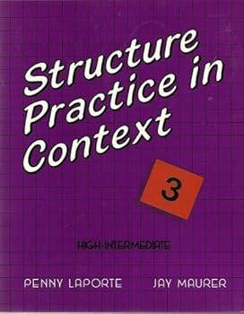 Paperback Structure Practice in Context 3 (High-Intermediate Student Book) Book