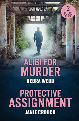 Mills Boon Alibi For Murder Protective Assignment.