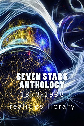  Seven Stars Anthology 1973-1998: Realities Library livre En ligne
