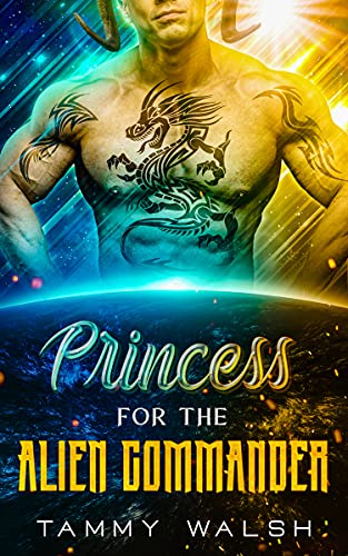  Princess for the Alien Commander: A Scifi Alien Romance (Alien Recruitment Agency Book 3) (English Edition)