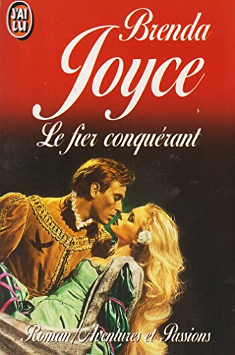  Le fier conquérant
