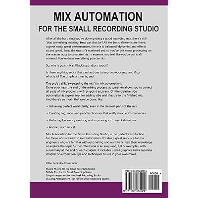 Mix Automation for the Small Recording Studio Paperback May 25, 2018