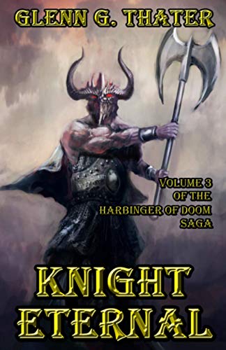 Knight Eternal: Harbinger of Doom Volume 3 (Harbinger of Doom series)