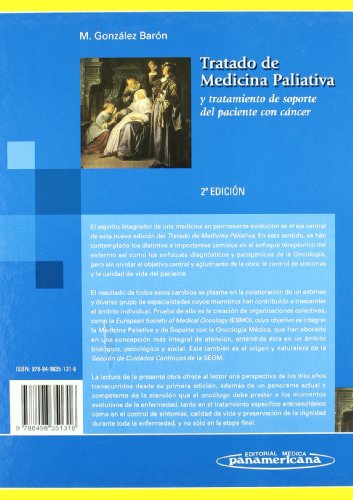 Tratado de medicina paliativa / Treaty of palliative medicine: Y tratamiento de soporte del paciente