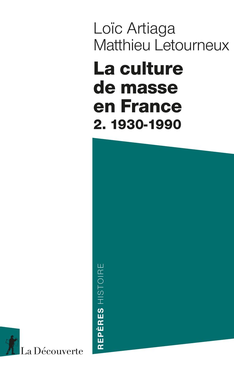 La culture de masse en France: 2. 1930-1990