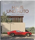 Haus und Auto: Wo Träume parken