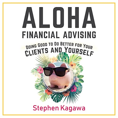 Aloha Financial Advising by Stephen Kagawa episode artwork