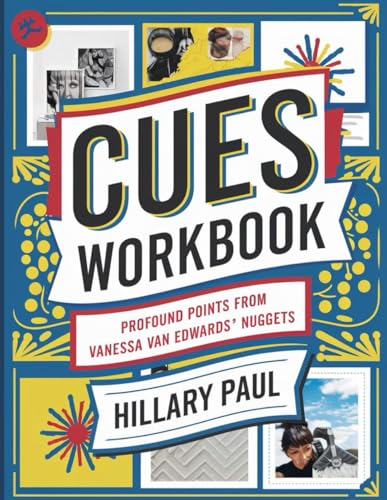 Cues Workbook: Profound Points from Vanessa Van Edwards Nuggets