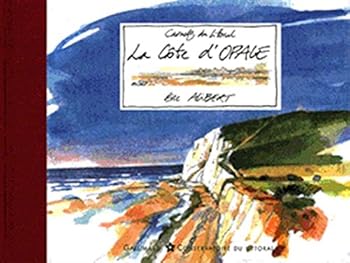 Hardcover LA COTE D'OPALE (LES CARNETS DU LITTORAL) [French] Book