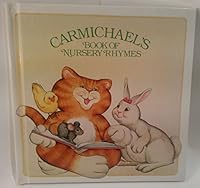 Carmichael's Nursery Rhymes B000THEOS8 Book Cover