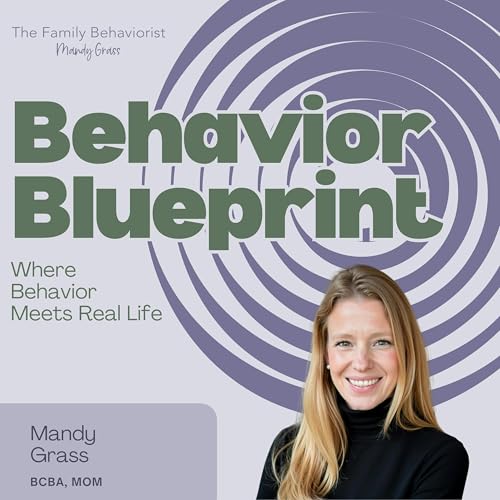 『The Behavior Blueprint with Mandy Grass』のカバーアート