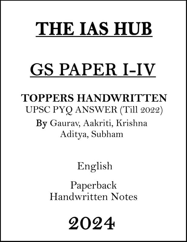 IAS Topper GS Paper 1 to 4 Handwritten Notes by The IAS Hub in English for Mains 2024