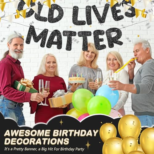 Fulmoon UAN-FULMOON-2881 Pre Strung Old Lives Matter Banner 6.56 Ft Funny Birthday Retirement Party Decorations 80Th 70Th 60Th 50Th Retirement Party Garland Bunting Decorations thumb #4
