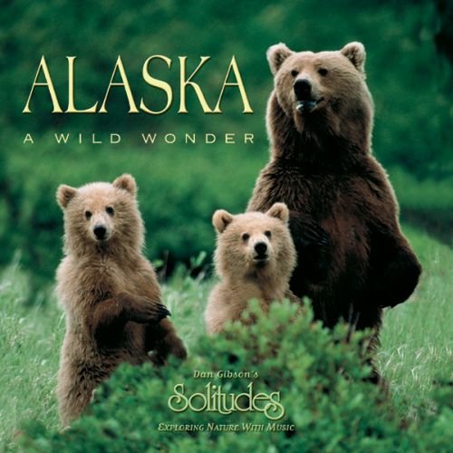 Alaska A Wild Wonder [Audio CD]