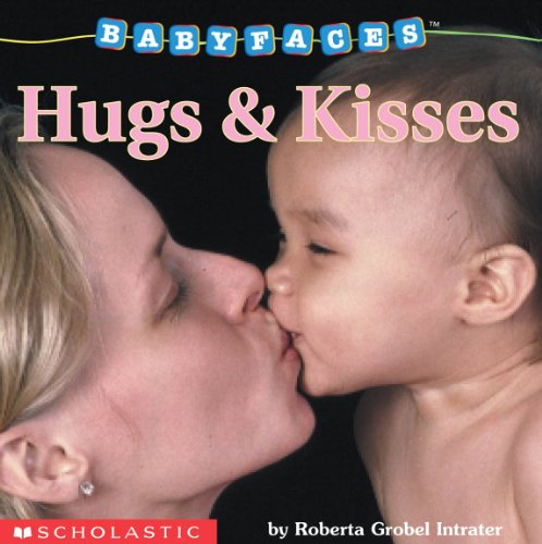 Image of Hugs and Kisses (Baby Faces Board Book)