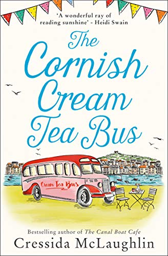 Price comparison product image The Cornish Cream Tea Bus: The most heartwarming romance to escape with in summer 2020: Book 1 (The Cornish Cream Tea series)