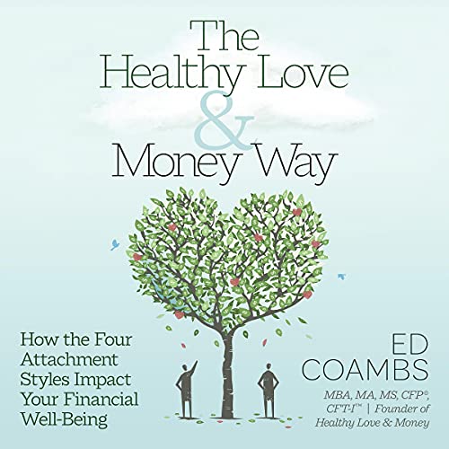 The Healthy Love &amp;amp; Money Way by Ed Coambs episode artwork