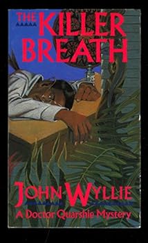 The Killer Breath - Book #6 of the Doctor Quarshie