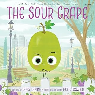 The Sour Grape Audiolibro Por Jory John arte de portada