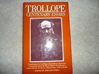 Trollope Centenary Essays 0312818947 Book Cover