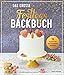 Das große Festtags-Backbuch – 70 Rezepte für die besonderen Momente: Geburtstag, Hochzeit, Verlobung, Junggesellinnenabschied, Polterabend, ... Halloween, Advent, Weihnachten, Silvester