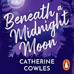 Cover of Beneath a Midnight Moon