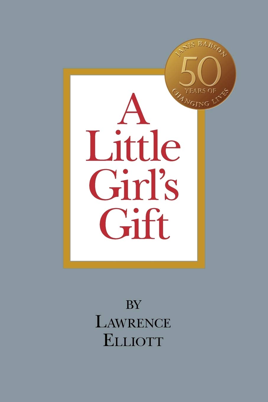 A Little Girl's Gift
