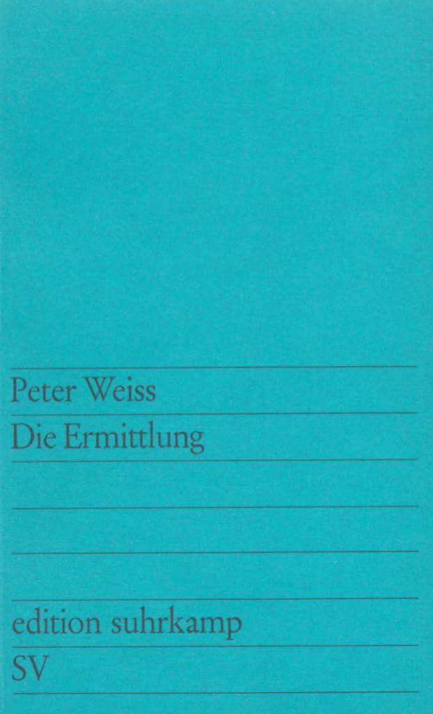 Die Ermittlung: Oratorium in 11 Gesängen