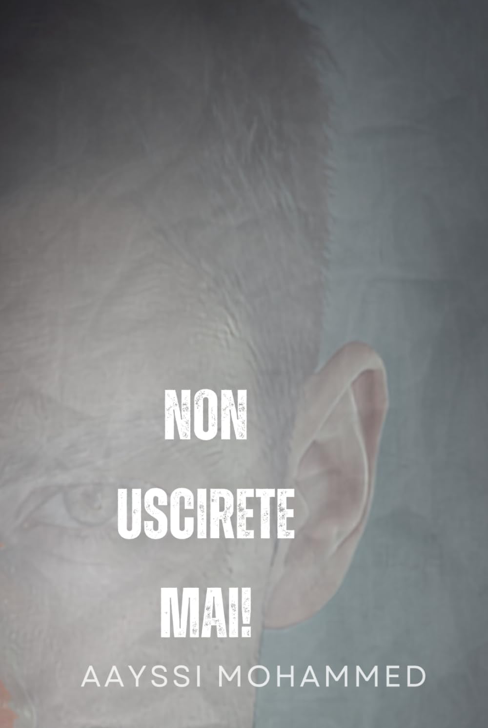Non uscirete mai: Storie di vite dentro