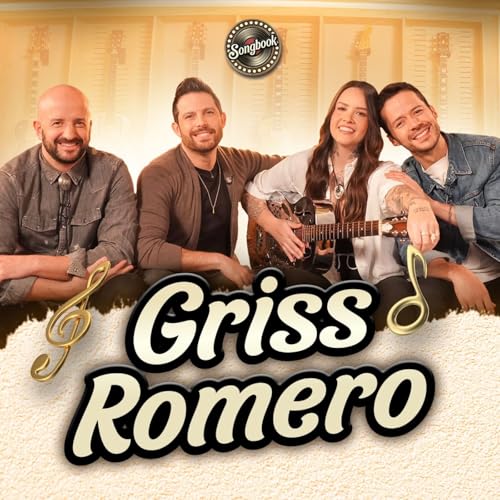 Griss Romero en Songbook T. 2 - EP. 6